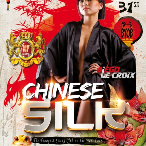 Chinese Silk Friday at Club Joi Wear Silk or Nothing at All!!!